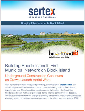 Building Rhode Island’s First Municipal Broadband Network for the Town of New Shoreham